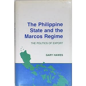 The Philippine State and the Marcos Regime.