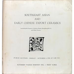 South-East Asian and early Chinese export ceramics. Including the property of Adrian Zecha,. Publ...