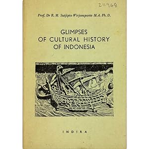 Glimpses of Cultural History of Indonesia.
