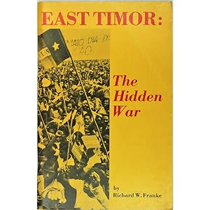 East Timor: The Hidden War.