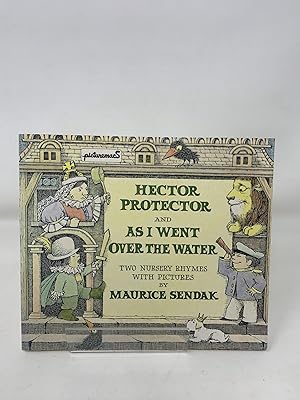 Hector Protector and As I Went Over the Water: Two Nursery Rhymes with Pictures