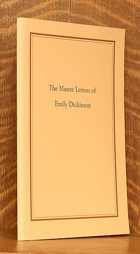 THE MASTER LETTERS OF EMILY DICKINSON - WITH FACSIMILE LETTERS