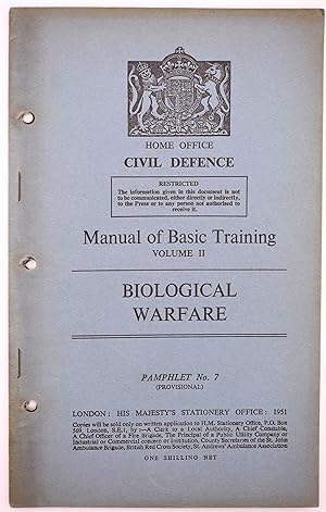 HOME OFFICE CIVIL DEFENCE MANUAL OF BASIC TRAINING Volume II BIOLOGICAL WARFARE