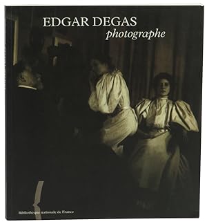 Edgar Degas, Photographe