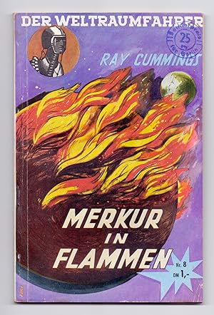 Der Weltraumfahrer, Nr. 8: Merkur in Flammen (The Fire People).