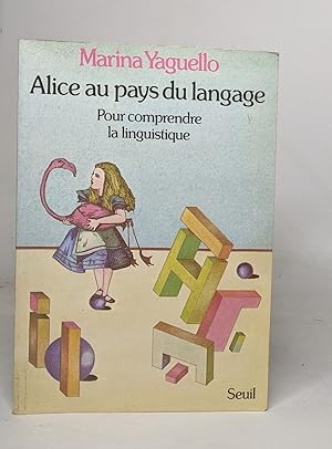 Alice au pays du langage