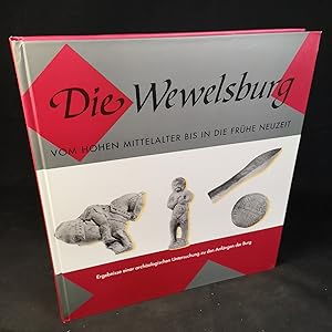 Die Wewelsburg vom hohen Mittelalter bis in die frühe Neuzeit: Ergebnisse einer archäologischen U...