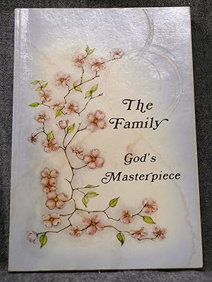 Family God's Masterpiece, The