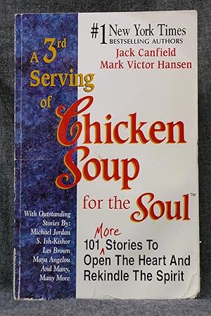 3rd Serving of Chicken Soup for the Soul, A