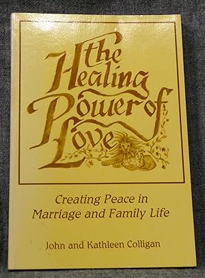 Healing Power of Love, the