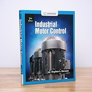Industrial Motor Control (7th Edition)