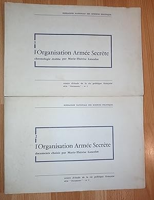 L'Organisation armée secrète. Tome I : Documents. Tome II : Chronologie.