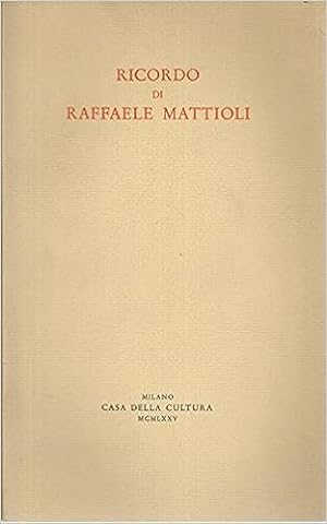 Ricordo di Raffaele Mattioli