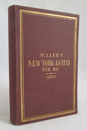 Miller's New York As it is; or Stranger's Guide-Book to the Cities of New York, Brooklyn and Adja...