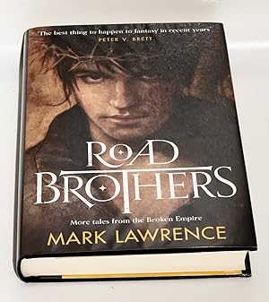 Road Brothers - Signed Lined and Dated - New UK Hardcover Fine