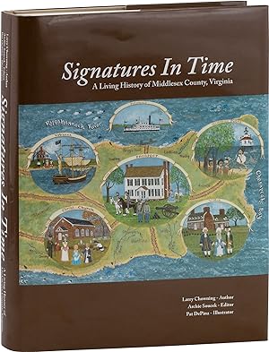 Signatures in Time: A Living HIstory of Middlesex County, Virginia