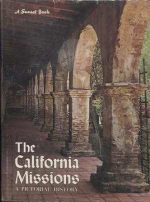 The California Missions : A Pictorial History