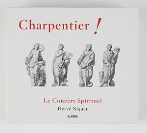 Marc Anton Charpentier: Le Concert Spirituel. Herve Niquet