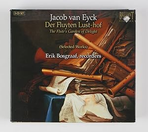 Jacob Van Eyck: der Fluyten Lust-Hof - Erik Bosgraaf, recorders