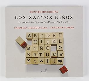 Donato Ricchezza: Los Santos Ninos - Oratorium Neapel 1683