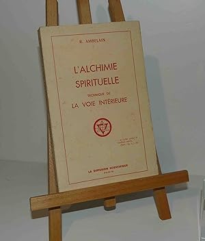 L'Alchimie spirituelle. Technique de la voie intérieure. La diffusion scientifique.Paris. 1961.