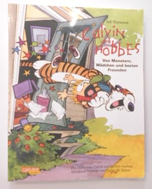 Calvin und Hobbes Sammelbände 1: Von Monstern, Mädchen und besten Freunden.