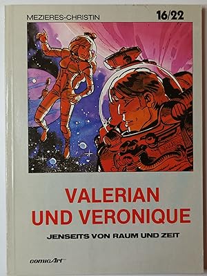 Valerian und Veronique 16/22 - Jenseits von Raum und Zeit.