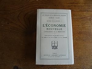 Oeuvre Economique . I L'ECONOMIE NOUVELLE L'Intelligence Et la Production Economie, Morale, Religion