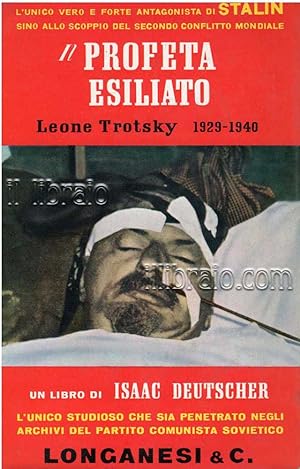 Il profeta esiliato. Leone Trotsky 1929 - 1940