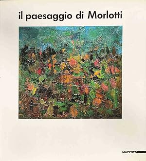 Il paesaggio di Morlotti