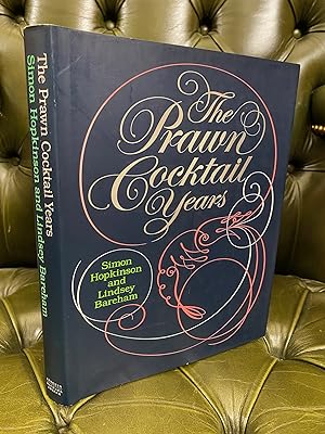 The Prawn Cocktail Years [Signed Copy]