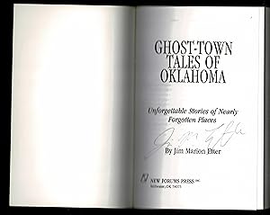 Ghost-Town Tales of Oklahoma: Unforgettable Stories of Nearly Forgotten Places