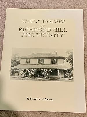 Early Houses of Richmond Hill and Vicinity (Signed Copy)
