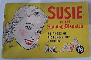 Susie of the Sunday Dispatch - 80 pages of Picture-Strip Stories