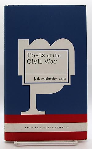 Poets of the Civil War: (American Poets Project #14)