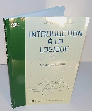 INTRODUCTION À LA LOGIQUE
