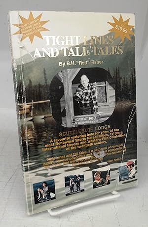 Tight Lines and Tall Tales