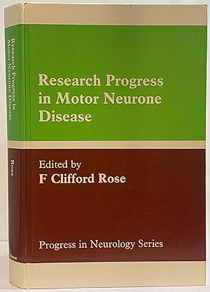 Research Progress in Motor Neurone Disease (Progress in neurology series)