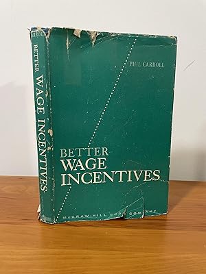 Better Wage Incentives