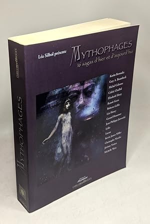 Mythopages: 16 Sagas d'hier et d'aujourd'hui