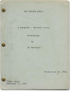 The Shadow World (Original screenplay for an unproduced film)