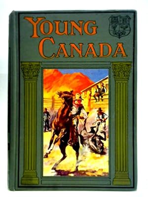 Young Canada: Fiftieth Annual Volume
