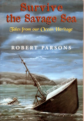 Survive the Savage Sea; Tales from our Ocean Heritage