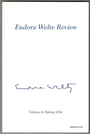 Eudora Welty Review, Volume 6: Spring 2014
