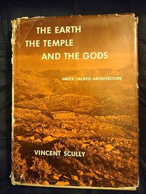The Earth, the Temple and the Gods - Greek Sacred Architecture