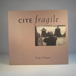 Cité fragile