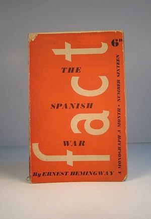 Fact. No. 16, July 1938 : The Spanish War