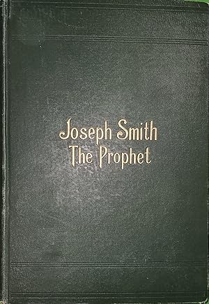 HISTORY OF THE PROPHET JOSEPH BY HIS MOTHER