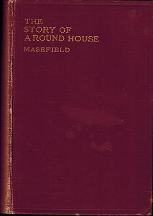 The Story of a Round-House and Other Poems - New and Revised Edition (Signed & Inscribed by Author)