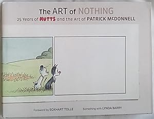 The Art of Nothing: 25 Years of Mutts and the Art of Patrick McDonnell